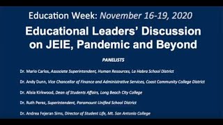 Education Week 2020: Educational Leaders' Discussion on JEIE, Pandemic and Beyond