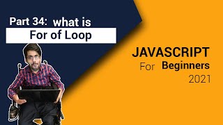 What Is For OF Loop JavaScript 2021 Part 34 Code Fusion