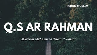 Muhammad Taha Al Junayd - Q.S Ar Rahman | Murottal Anak