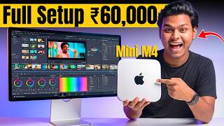 Apple Mac Mini M4 Full Setup -  Best Video Editing Setup ₹60,000 🔥 Mac Mini M4 in 2026