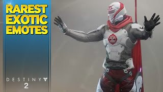 All Exotic Emotes Rated from Common to Rarest in Destiny 2