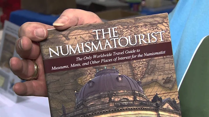 The Numismatourist Book Describes Numismatic Museums Around the World. VIDEO: 3:18.