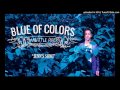 Blue of colors  jenns song