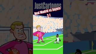 Real Madrid vs Bayern 2-1 #championsleague #football #realmadrid #bayern #parody #justcartoons