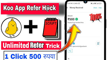 Koo app unlimited Refer trick | koo app refer script | koo app hack trick | koo app script 💯