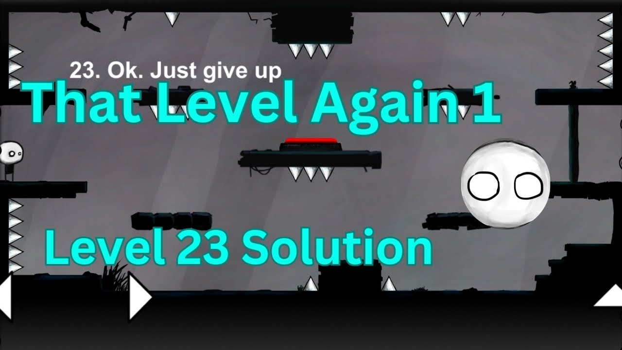 That Level Again level 23 Solution - YouTube