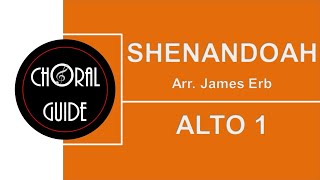 Shenandoah - ALTO 1 (Arr J Erb)