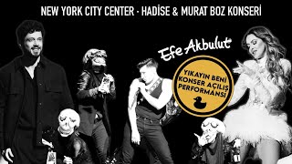Yıkayın Beni Performansı – New York Hadise, Murat Boz ve Efe Akbulut Konseri Resimi