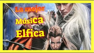 La Mejor Música Élfica Elves Mix | 15 Min Of The Best Elf Music