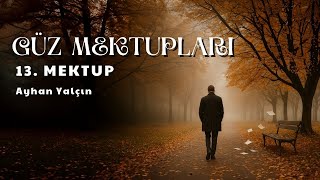 Susmayı Mı Seçtin? Ayhan Yalçın