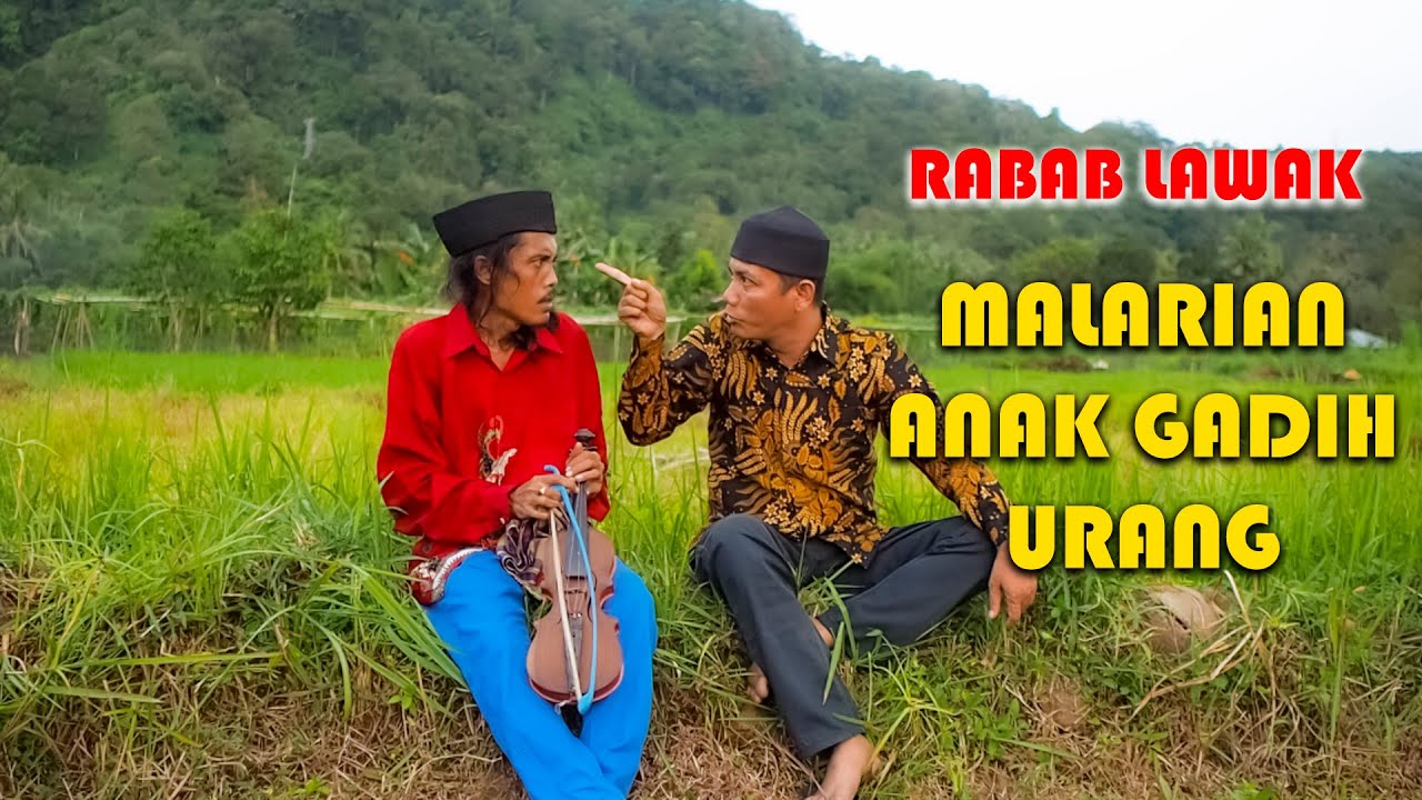RABAB LAWAK MALARIAN ANAK GADIH URANG || MAK PONO & UNJUIK