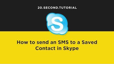 Send an SMS to a contact in Skype  | Skype Tutorial #6