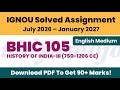 IGNOU BHIC 105 Solved Assignment 2026-27 English Medium PDF Download | BA History | BAHIH | BAFHI