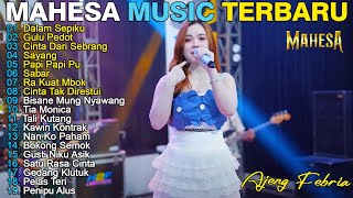 AJENG FEBRIA - SABAR, CINTA DARI SEBERANG - MAHESA MUSIC TERBARU - FULL ALBUM LAGU JAWA ON TRENDING