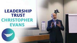 Leadership Trust: Christopher Evans- CCL Speakers Bureau | CCL