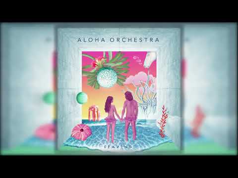 Aloha Orchestra — Aloha Orchestra - Alone