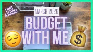 MARCH 2026 BUDGET WITH ME | BUDGET BY PAYCHECK | ZERO BASED BUDGET | #budgetwithme