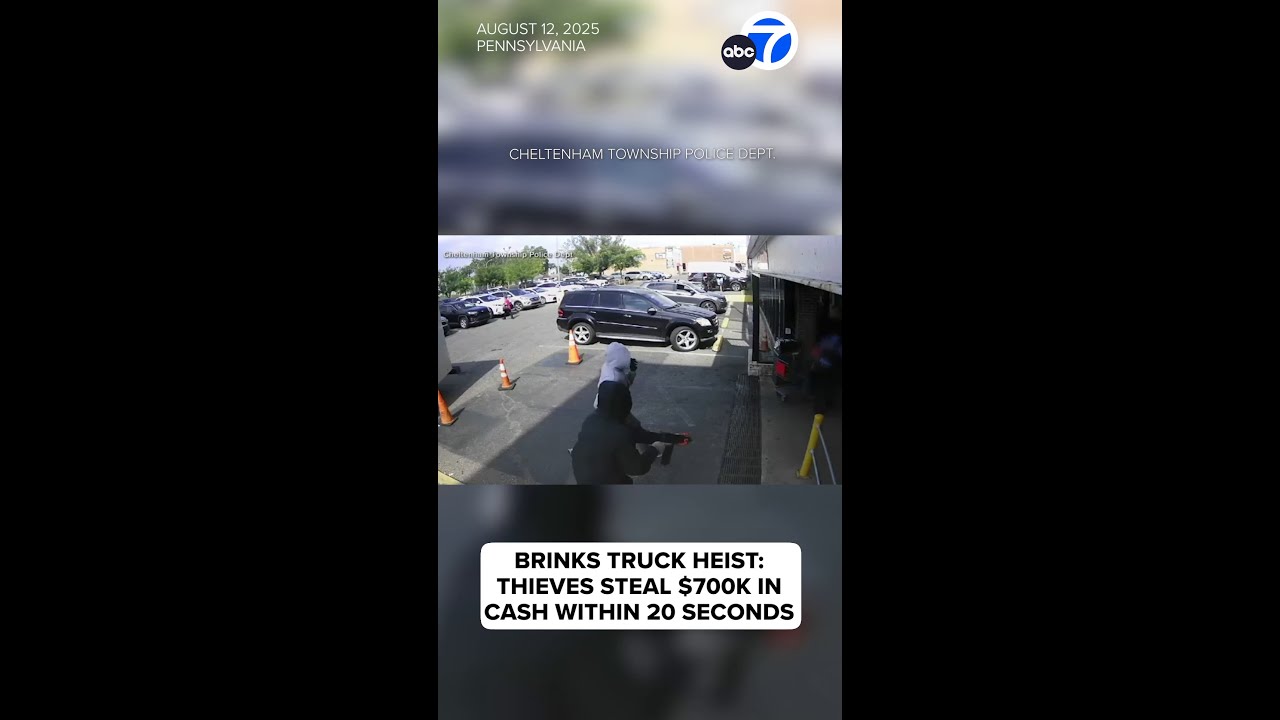 Thieves steal $700K in cash within 20 seconds off Brinks truck