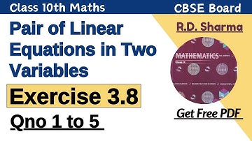 Pair of Linear Equations in Two Variables Exercise 3.8 RD Sharma