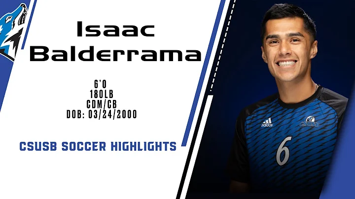 Isaac Balderrama CSUSB Soccer Highlights.