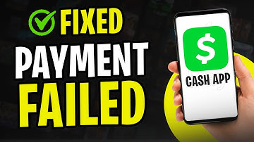 How to Fix Cash App Payment Failed/Declined (2025)