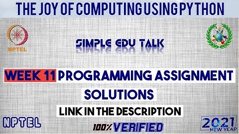 NPTEL The Joy Of Computing Using Python week 11 all 3 programming assignment answer with link code