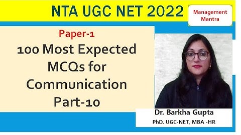 100 Most Expected MCQs for Communication, Paper-1, Part-10