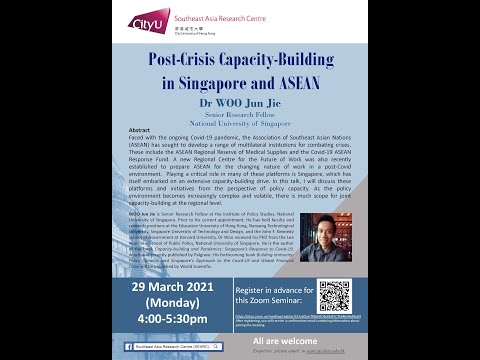 Post-Crisis Capacity-Building in Singapore and ASEAN