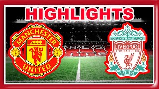 Manchester United vs Liverpool Highlights value