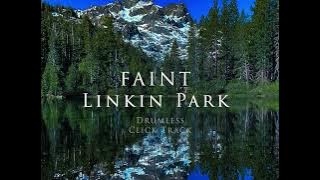 Linkin Park FAINT Drumless Click Track