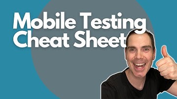 Mobile Testing Cheat Sheet