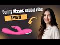 Bunny Kisses Rabbit Vibrator Review