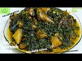 Edikang Ikong Soup Recipe (Party Style) | Nigerian vegetable Soup With Ugu, Spinach & SEMOLINA