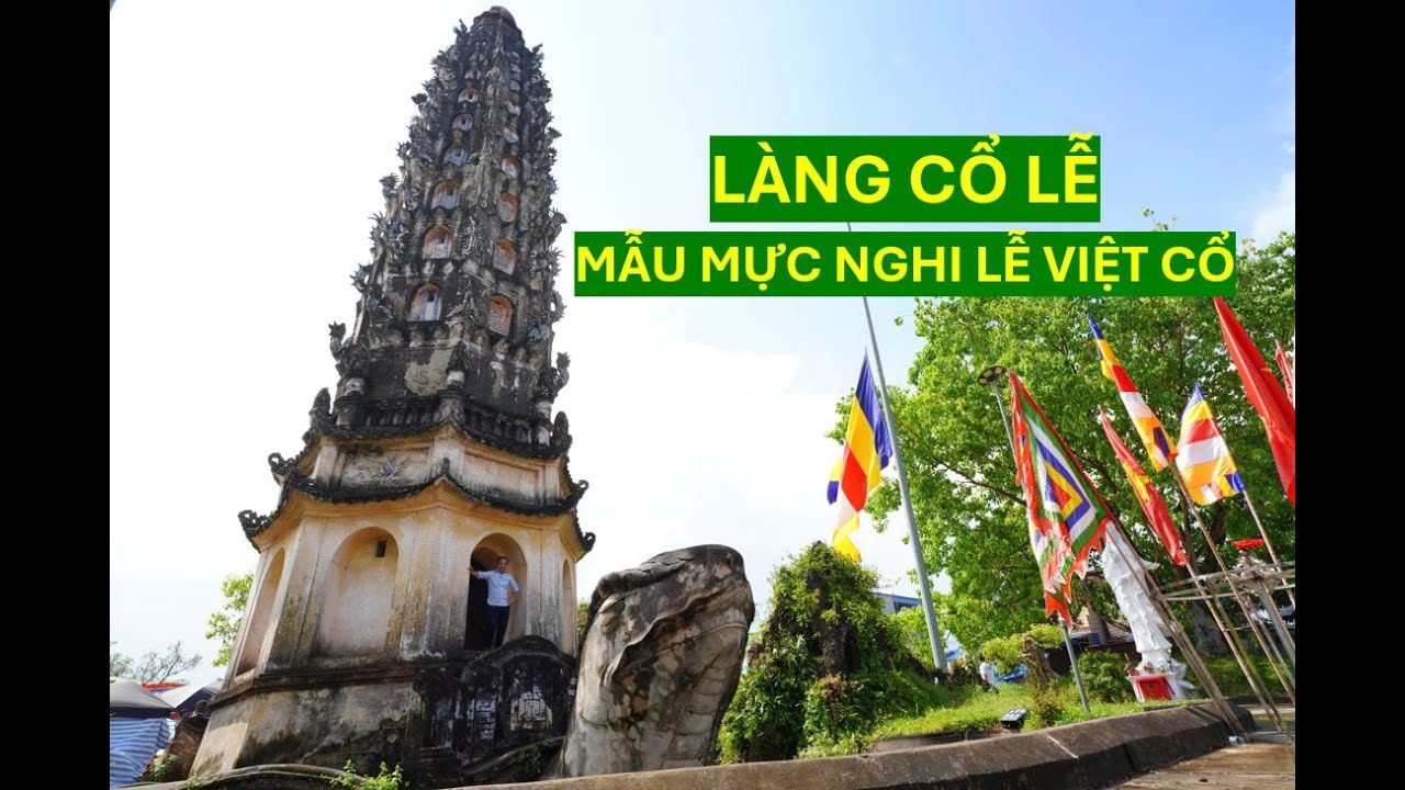 LÀNG CỔ LỄ NAM ĐỊNH | Lưu giữ tinh hoa nghi lễ cổ truyền đất Việt