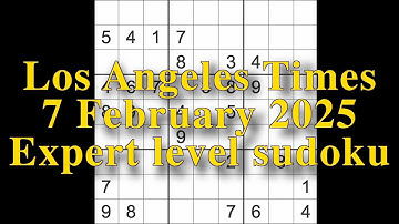 Sudoku solution – Los Angeles Times 7 February 2025 Expert level