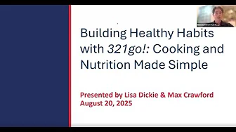 Building Healthy Habits with 321go!®: Cooking and Nutrition Made Simple