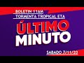 CENTRO NACIONAL DE HURACANES "BOLETIN 11AM SOBRE LA TORMENTA TROPICAL ETA" [SABADO 7/11/20]
