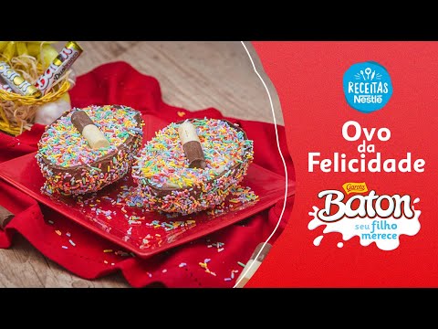 Ovo da Felicidade Baton - Receitas Nestlé