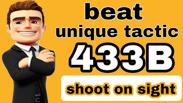 OSM TACTIC 2022 : HOW TO BEAT 433B SHOOT ON SIGHT
