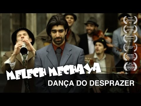 Melech Mechaya - Dança Do Desprazer