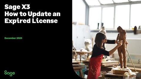Sage X3 Support North America - How to update an expired license