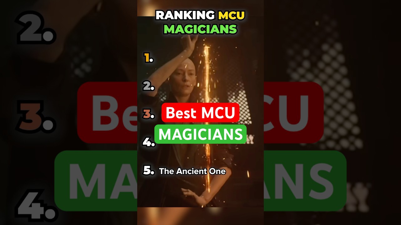 The BEST MCU Magicians