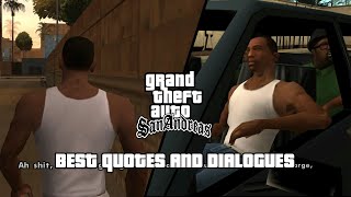 GTA San Andreas - Best Quotes and Dialogues