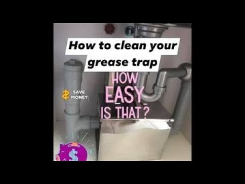 Easiest Way to Clean a Grease Trap