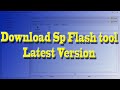 Sp Flash Tool Latest Version | Mediatek Flashing Tool Download