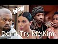 Kanye fires back at kim after katt williams says what everybody has been thinking kim pissed  
