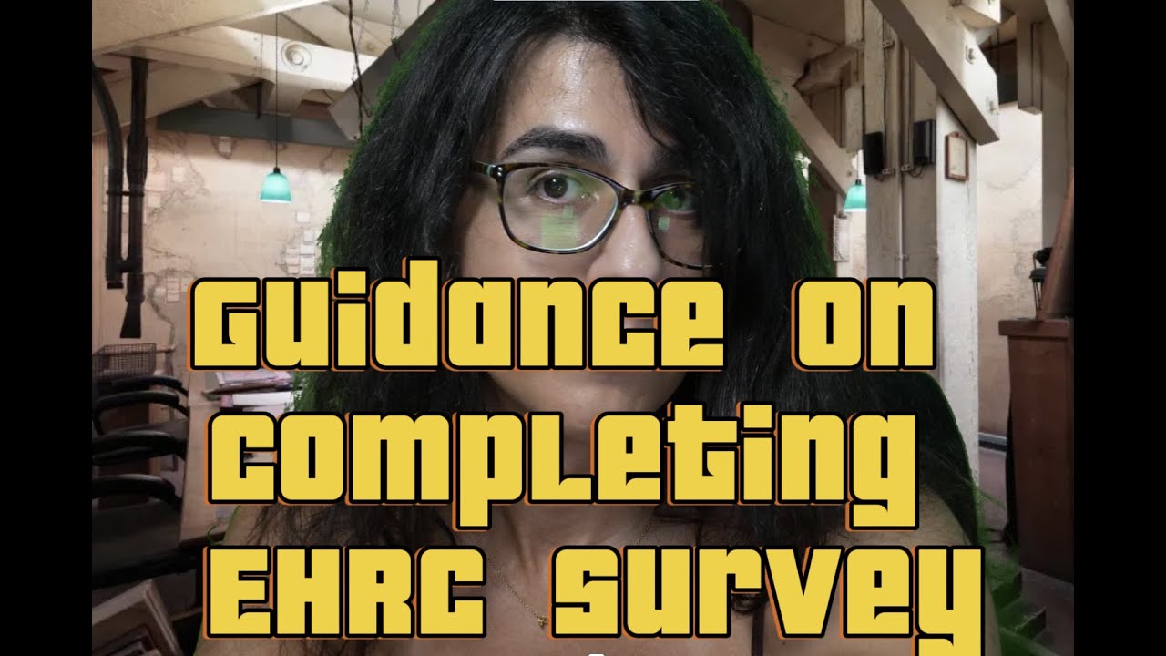 Guidance on filling out EHRC survey