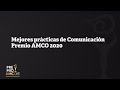 Casos de éxito en comunicación. Premio AMCO 2020 #PremioAMCO