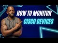 How to monitor cisco devices  opmanager