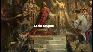 CARLO MAGNO E IL SACRO ROMANO IMPERO